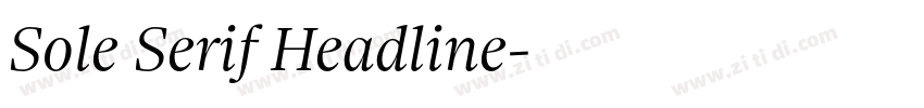 Sole Serif Headline字体转换